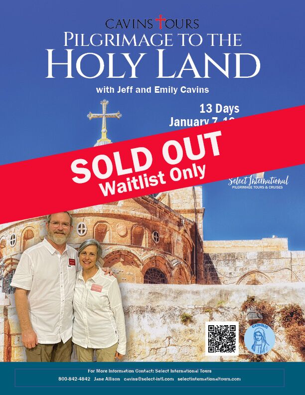 Pilgrimage to the Holy Land with Jeff and Emily Cavins