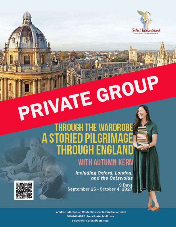 Through the Wardrobe A Storied Pilgrimage Through England with Autumn Kern