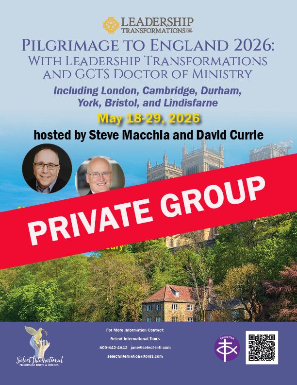Pilgrimage to England 2026 hosted by Steve Macchia and David Currie