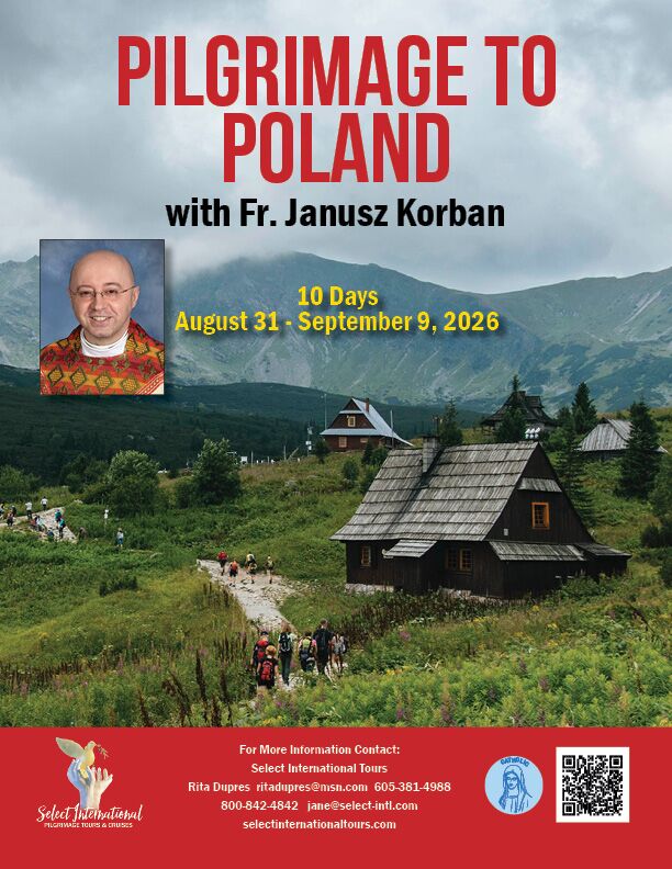 Pilgrimage to Poland with Fr. Janusz Korban