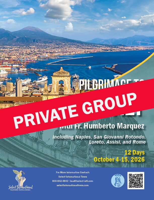 Pilgrimage to Italy with Fr. Humberto Marquez