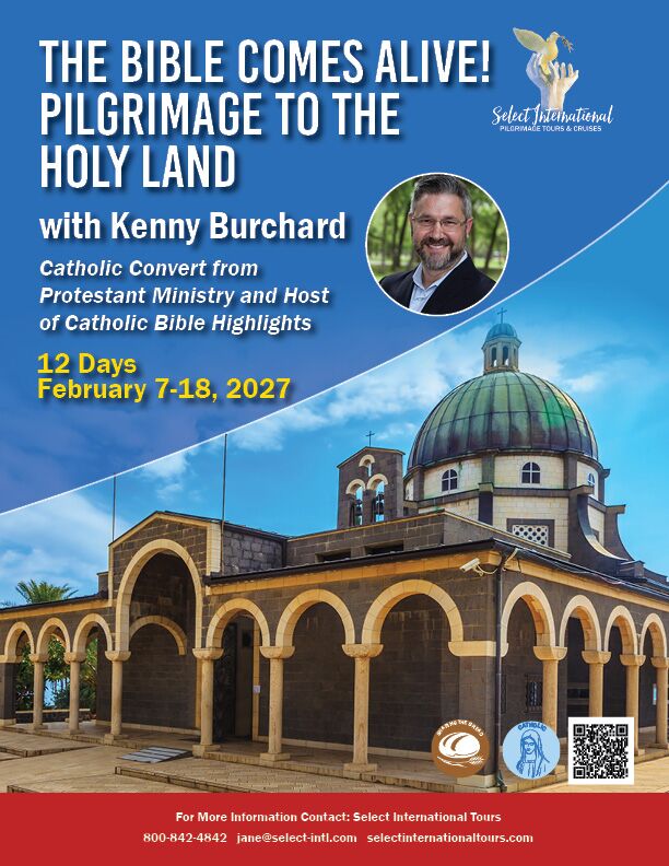 The Bible Comes Alive! Pilgrimage to the Holy Land with Kenny Burchard