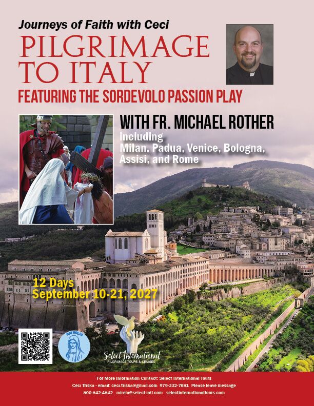 Pilgrimage to Italy feat. the Sordevolo Passion Play with Fr. Michael Rother